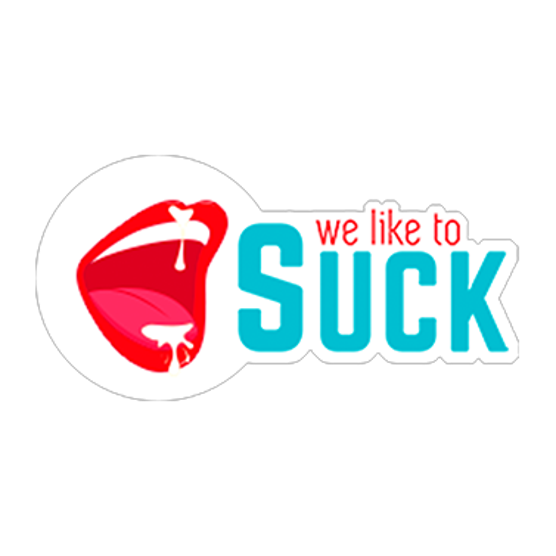 We Like To Suck