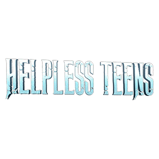 Helpless Teens