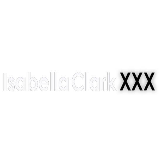 Isabella Clark XXX
