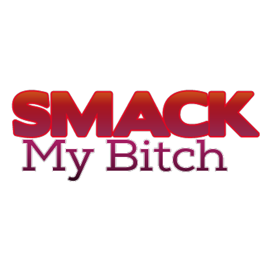 Smack My Bitch